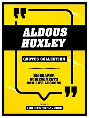cover image of Aldous Huxley--Quotes Collection